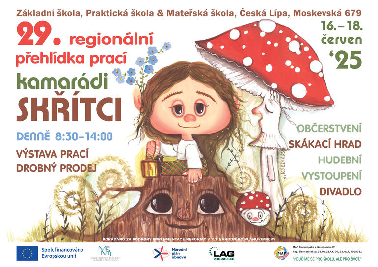 29. ročník Regionální přehlídka prací - kamarádi SKŘÍTCI  16.-18. června 2025 denně od 8.30 - 14.00